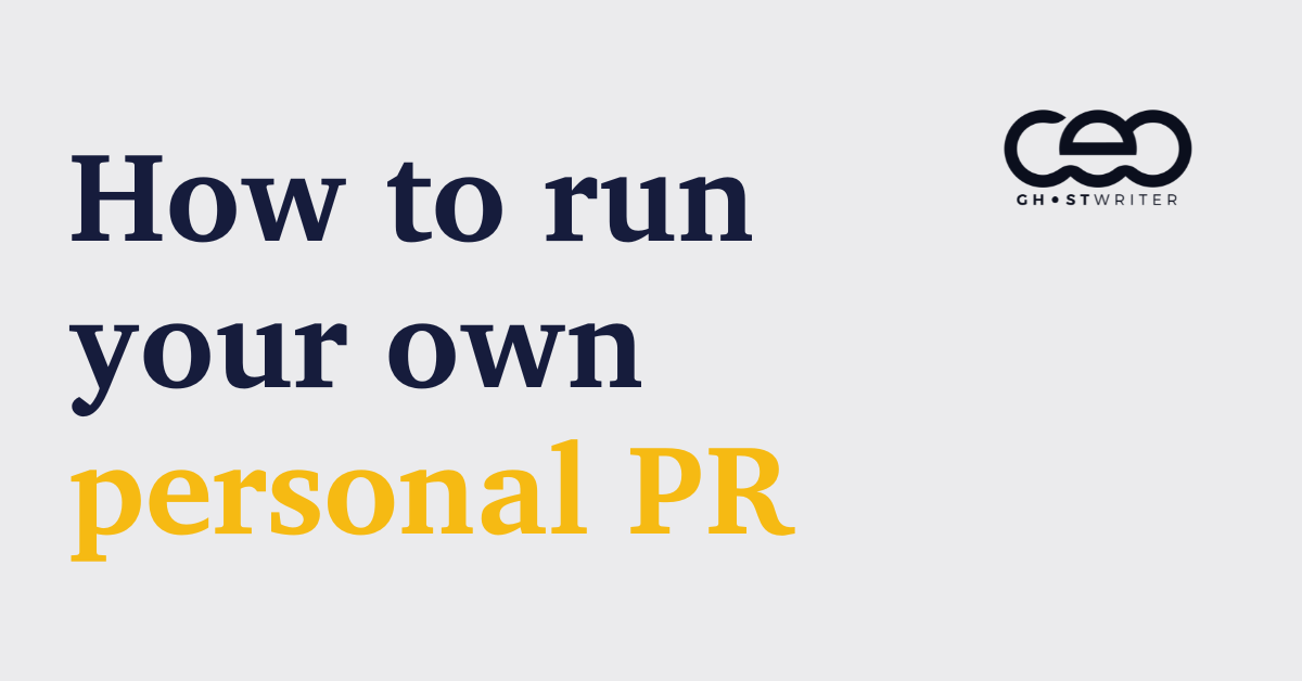 How to run your own personal PR